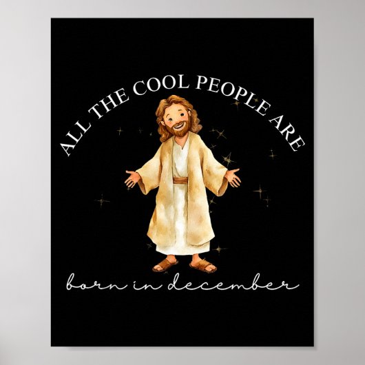 Cool People Are Born In December Christian Christm Poster (Voorkant)