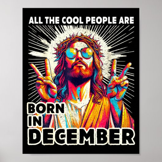 Cool People Are Born In December Christian Christm Poster (Voorkant)