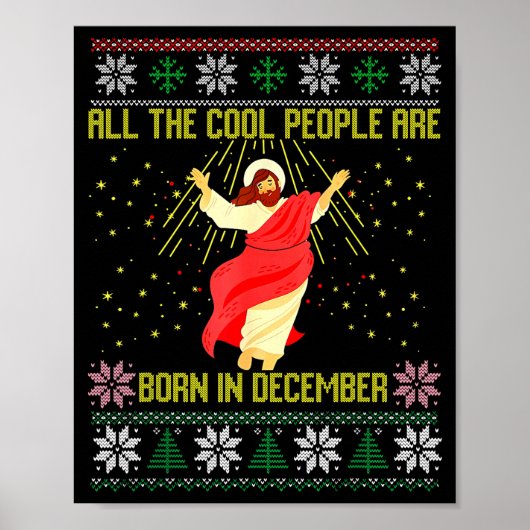Cool People Are Born In December Christian Christm Poster (Voorkant)