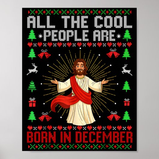 Cool People Are Born In December Christian Christm Poster (Voorkant)