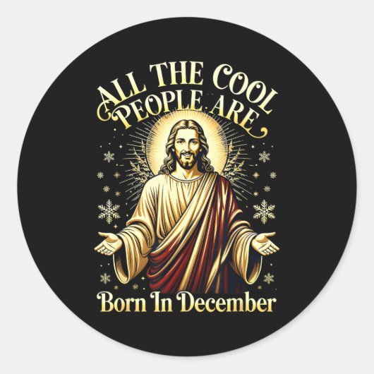 Cool People Are Born In December Christian Christm Ronde Sticker (Voorkant)
