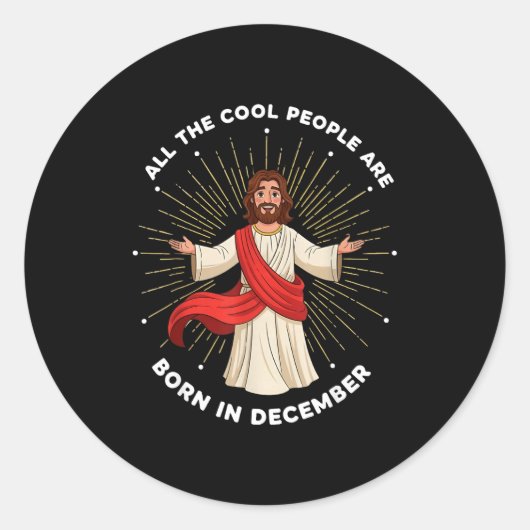 Cool People Are Born In December Christian Christm Ronde Sticker (Voorkant)