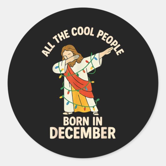 Cool People Are Born In December Christian Christm Ronde Sticker (Voorkant)