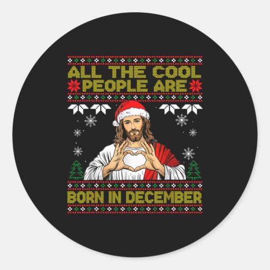 Cool People Are Born In December Christian Christm Ronde Sticker (Voorkant)