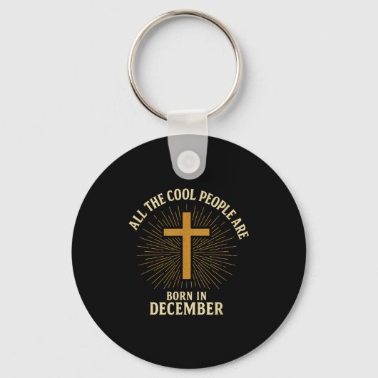 Cool People Are Born In December Christian Christm Sleutelhanger (Voorkant)