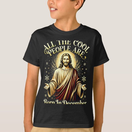 Cool People Are Born In December Christian Christm T-shirt (Voorkant)