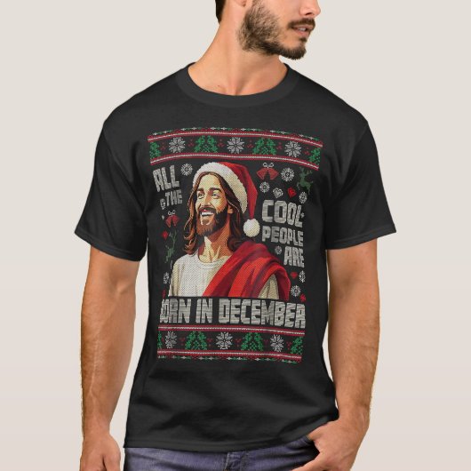 Cool People Are Born In December Christian Christm T-shirt (Voorkant)