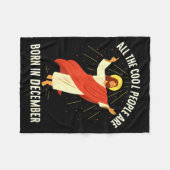 Cool People Are Born In December Christian  Fleece Deken (Voorkant (Horizontaal))