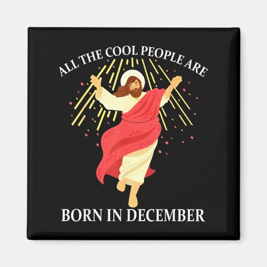 Cool People Are Born In December Christian Funny J Magneet (Voorkant)