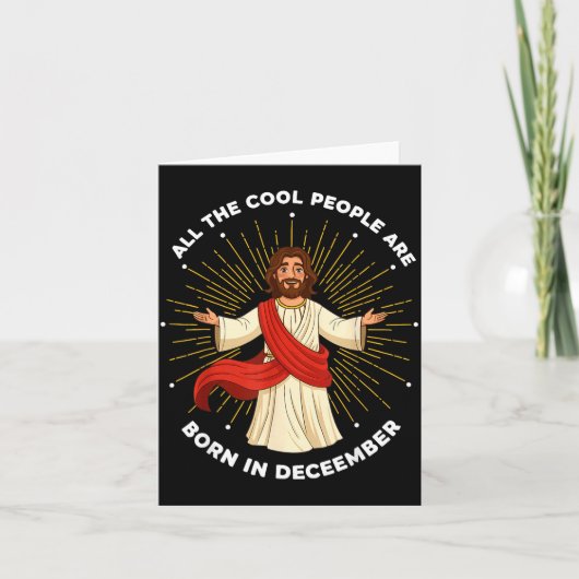 Cool People Are Born In December Christian Jesus C Kaart (Voorkant)