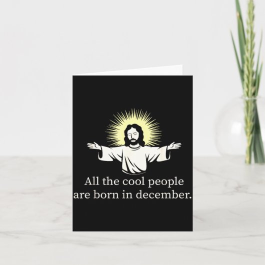 Cool People Are Born In December Christian Jesus C Kaart (Voorkant)