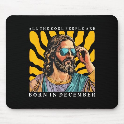 Cool People Are Born In December Christian Jesus C Muismat (Voorkant)
