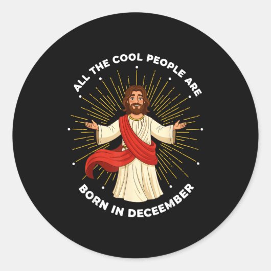 Cool People Are Born In December Christian Jesus C Ronde Sticker (Voorkant)