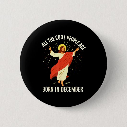 Cool People Are Born In December Christian  Ronde Button 5,7 Cm (Voorkant)