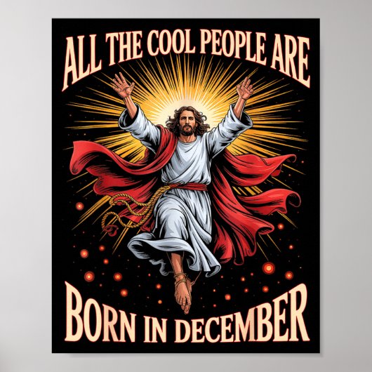 Cool People Are Born In December Christian Xmas Bi Poster (Voorkant)