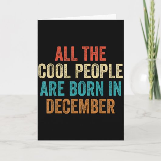 Cool People Are Born In December For Women Men  Kaart (Voorkant)