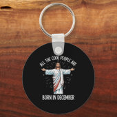 Cool People December Birthday Sritual Theme  Sleutelhanger (Voorkant)