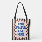 Cool People Live Here Tote Bag | Fun Retro Quote (Achterkant)