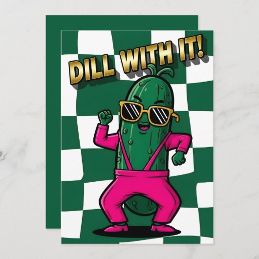 Cool Pickle Lover Dill With It funny pun gift Bedankkaart (Voorkant / Achterkant)