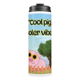 Cool Pig Quote Thermosbeker