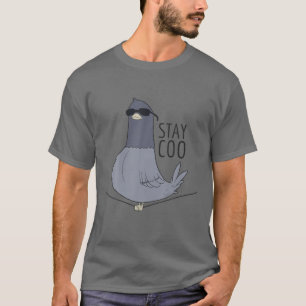 Cool Pigeon Bird Blijf Coo Funny Birding T-shirt