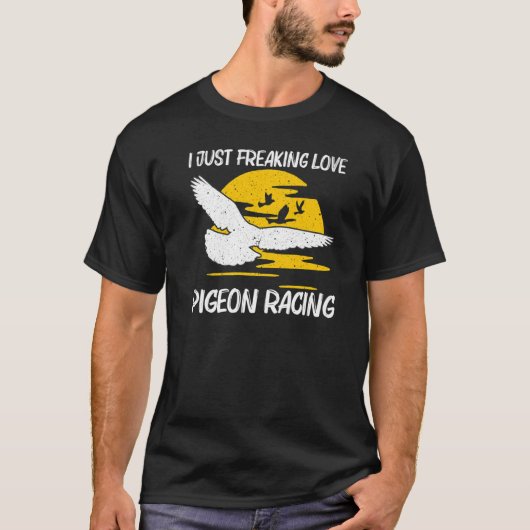 Cool Pigeon Racing for Men Women Homing Pigeon Rac T-shirt (Voorkant)