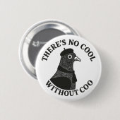 Cool Pigeon Ronde Button 5,7 Cm (Voorkant /achterkant)