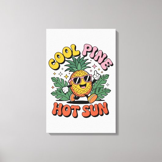 Cool Pine Hot Sun Retro Ananas Zomer Vibes Canvas Afdruk (Voorkant)