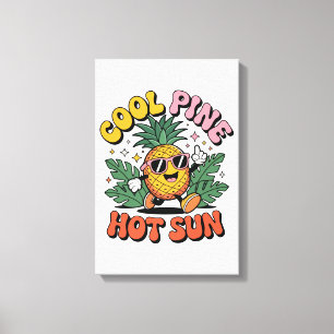 Cool Pine Hot Sun Retro Ananas Zomer Vibes Canvas Afdruk