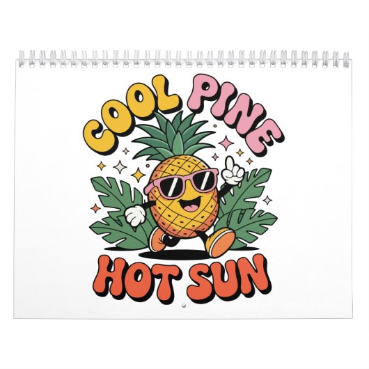Cool Pine Hot Sun Retro Pineapple Summer Vibes  Kalender (Hoes)