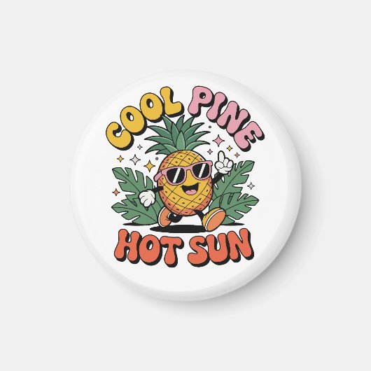 Cool Pine Hot Sun Retro Pineapple Summer Vibes Magneet (Voorkant)