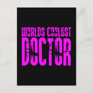 Cool Pink Gifts 4 Dokters: De coolste Dokter ter W Briefkaart