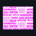 Cool Pink Modern Design 4 Sisters Positieve woorde Briefkaart<br><div class="desc">Fantastic Incredible Super Terrific Sister is een stijlvol, cool en Geweldige collectie van leuke geschenken en cadeau-ideeën, ontworpen voor u om uw # 1 zus te geven met Kerstmis, verjaardagsfeestjes, jubilea, feesten en speciale gelegenheden. Elk klassiek stijlgeschenk voor Amazing Geweldige Excellent Fabulous Fantastic Incredible Super Terrific Sisters is aanpasbaar: voeg...</div>