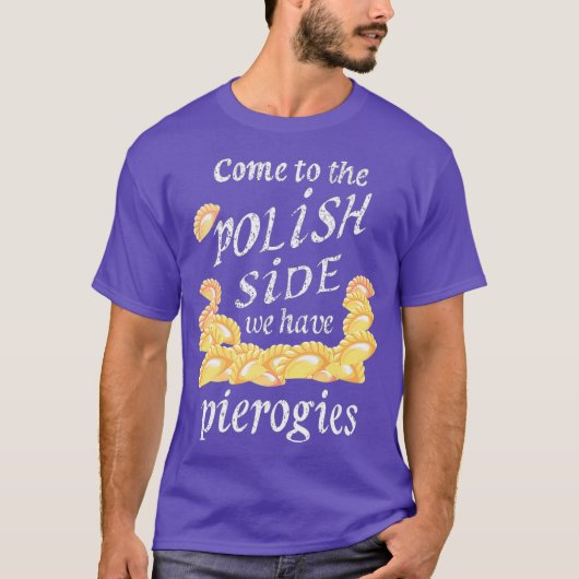 Cool Poland Side Pierogies Funny Pierogi Food T-shirt (Voorkant)