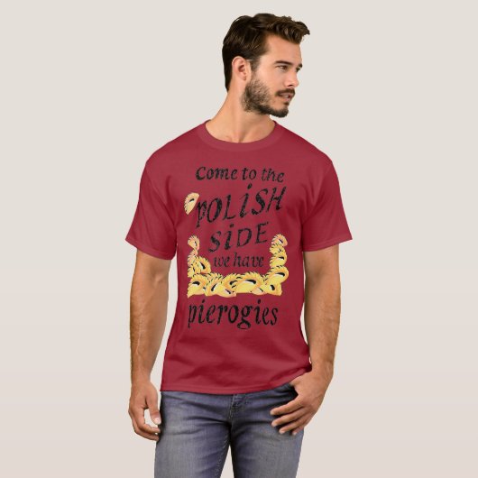 Cool Polish Side Pierogies Grappig Pierogi eten T-shirt (Voorkant volledig)