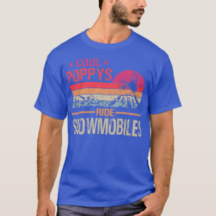 Cool Poppys Ride Snowmobiles  Vaderdag T-shirt
