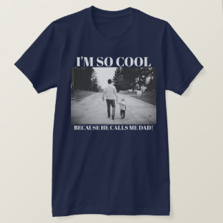 Cool Proud Dad Custom Photo Shirt