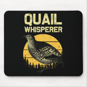 Cool Quail Whisperer Voor Mannen Vrouwen Hoogland Muismat