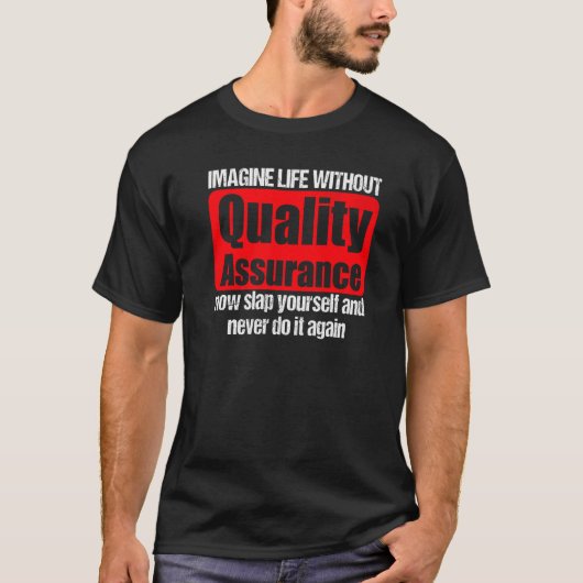 Cool Quality Assurance Kleding Verbazingwekkende g T-shirt (Voorkant)