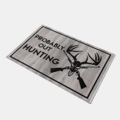 Cool Quotes Mat, Probaly Out Hunting Doormat Deurmat (Schuin)