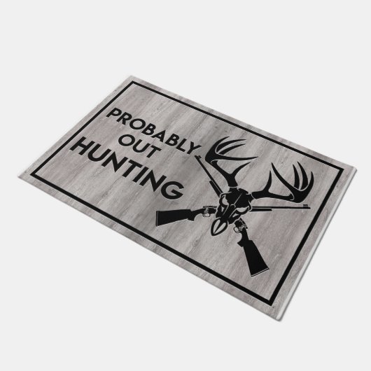 Cool Quotes Mat, Probaly Out Hunting Doormat Deurmat (Schuin)