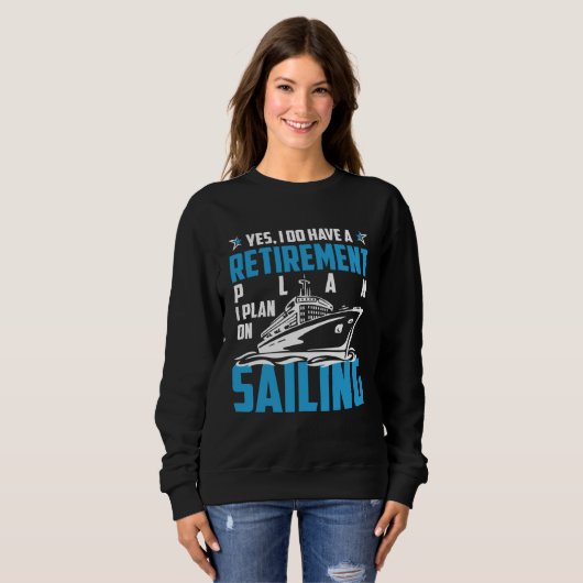 Cool RETIREMENT plan SAILING Trui (Voorkant volledig)