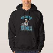 Cool Retro Don't Sweat The Technique HIPHOP Rapper Hoodie (Voorkant)