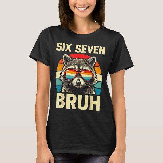 Cool Retro Six Seven Bruh Raccoon Sungles Meme 67  T-shirt (Voorkant)