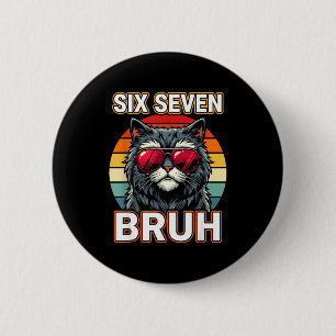 Cool Retro Zes Zeven Bruh Kat Zonnebril Meme 67 Ronde Button 5,7 Cm