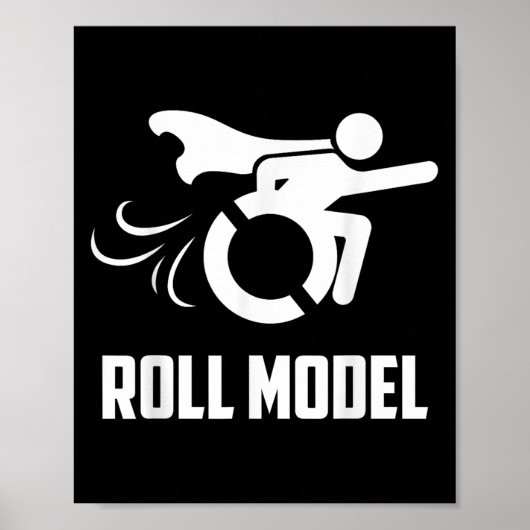 Cool Roll Model _ Funny Handicapped Person Wheelch Poster (Voorkant)