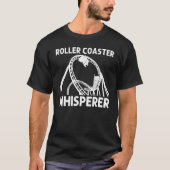 Cool Roller Coaster For Men Women Roller Coaster T-shirt (Voorkant)