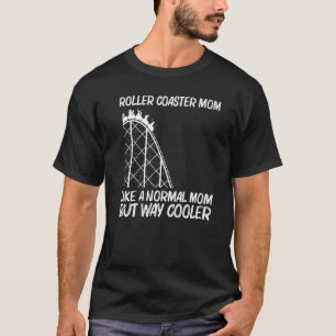 Cool Roller Onderzetter voor mama Moeder Amusement T-shirt