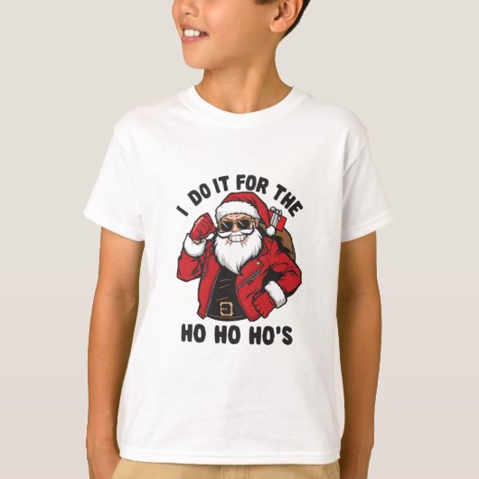 Cool Santa I Do It For The Ho Ho Hos  T-shirt (Voorkant)