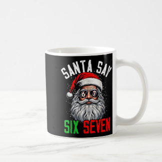 Cool Santa Says Six Seven Funny Christmas 67 Meme  Koffiemok